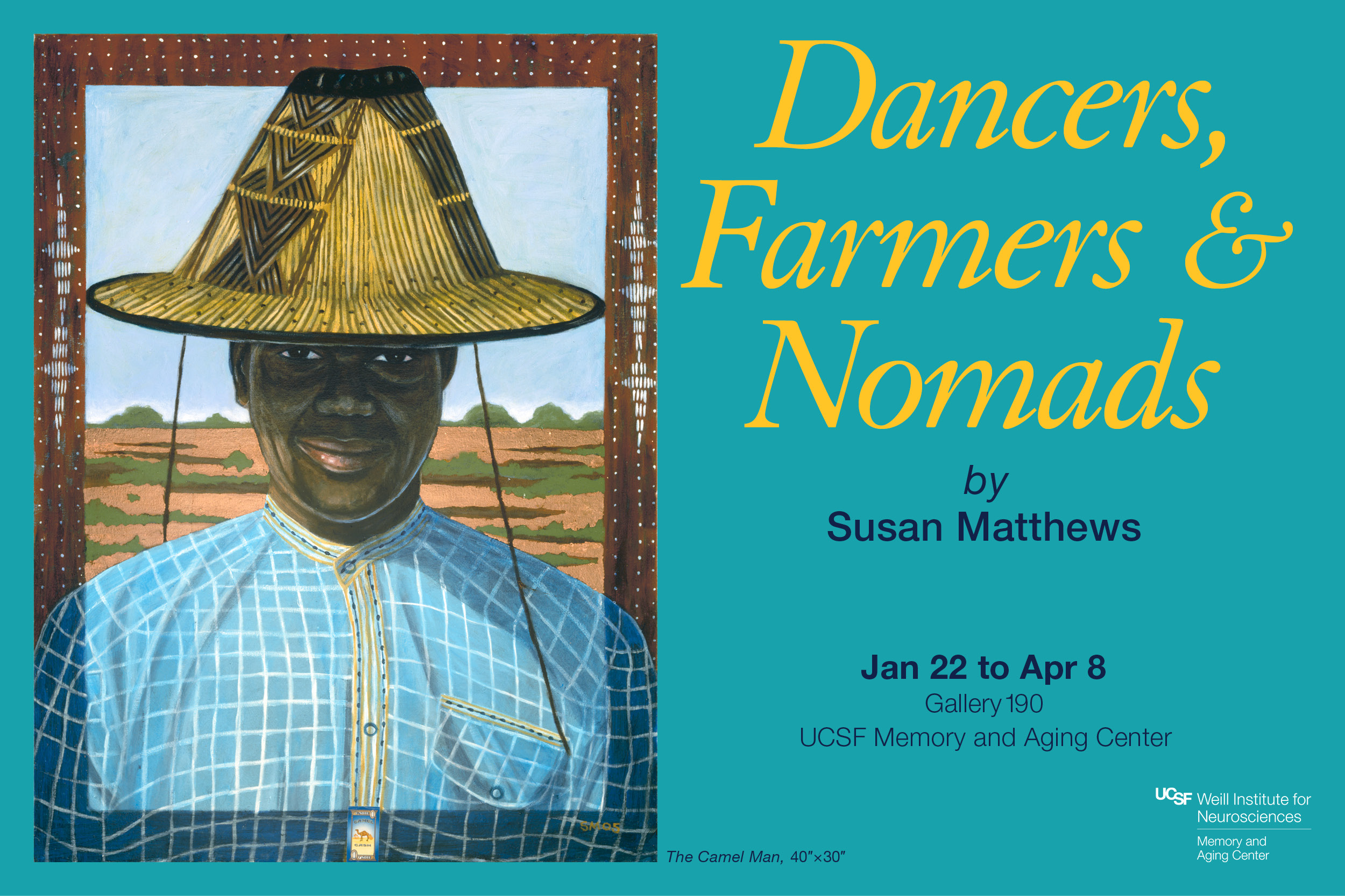 "Camel Man" painting in the Dancers, Farmers & Nomads exhibit by Susan Matthews